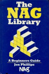 book The NAG library: a beginner's guide