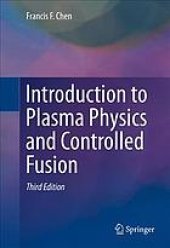 book Introduction to plasma physics and controlled fusion