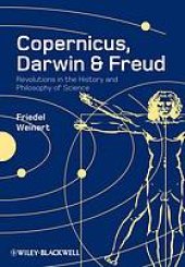 book Copernicus, Darwin and Freud: revolutions in the history and philosophy of science