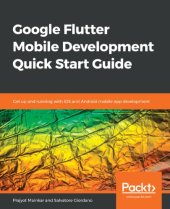 book Google Flutter Mobile Development Quick Start Guide