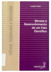 book Gênese e desenvolvimento de um fato científico