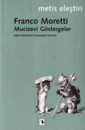 book Mucizevi Göstergeler  Edebi Biçimlerin Sosyolojisi Üzerine.