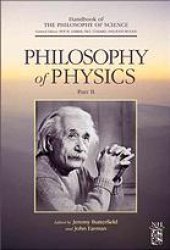 book Philosophy of physics / Pt. B