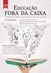 book Educação fora da caixa: tendência para a educação no século XXI