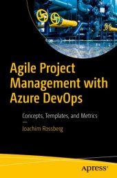 book Agile Project Management with Azure DevOps: Concepts, Templates, and Metrics