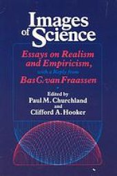 book Images of science: Essays on realism and empiricism