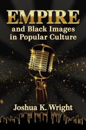 book Empire and black images in popular culture