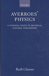 book Averroes' physics: a turning point in medieval natural philosophy