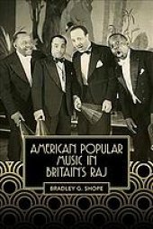 book American popular music in Britain’s Raj