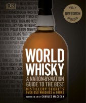 book World Whisky: A Nation-by-Nation Guide to the Best Distillery Secrets