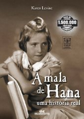 book A Mala de Hana – Uma História Real (Relatos de Guerra)