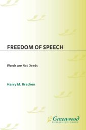 book Freedom of speech : words are not deeds