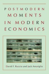 book Postmodern Moments in Modern Economics