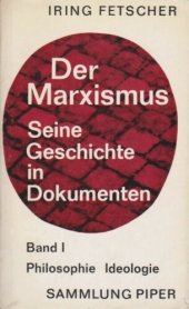 book Der Marxismus. Seine Geschichte in Dokumenten