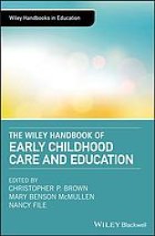 book The Wiley handbook of early childhood care and education