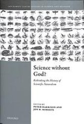 book Science without God? : rethinking the history of scientific naturalism