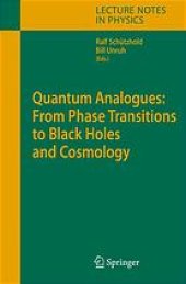 book Quantum analogues: from phase transitions to black holes and cosmology