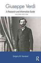 book Giuseppe Verdi : a research and information guide