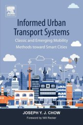 book Informed Urban Transport Systems: Classic and Emerging Mobility Methods toward Smart Cities