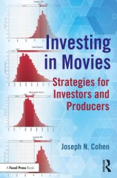 book Investing in Movies: Strategies for Investors and Producers