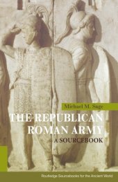 book The Republican Roman Army : A Sourcebook