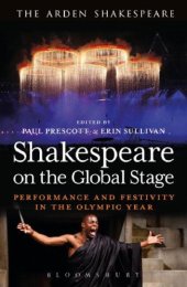 book Shakespeare on the Global Stage: Performance and Festivity in the Olympic Year