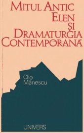 book Mitul antic elen și dramaturgia contemporană