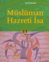 book Müslüman Hazreti İsa İslam Yazınında Vecizeler ve Kıssalar