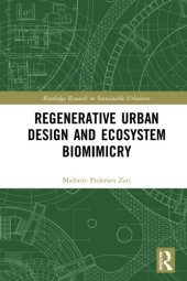 book Regenerative Urban Design and Ecosystem Biomimicry