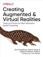 book Creating Augmented and Virtual Realities: Theory and Practice for Next-Generation Spatial Computing