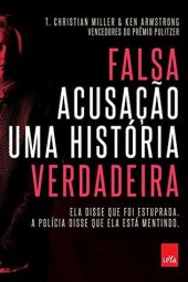 book Falsa acusação: Uma história verdadeira