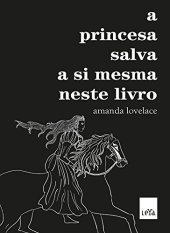 book A princesa salva a si mesma neste livro