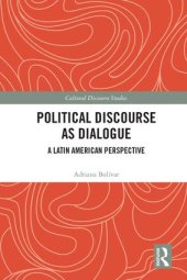 book Political Discourse as Dialogue. A Latin American Perspective