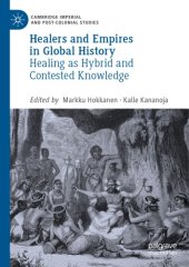 book Healers and Empires in Global History: Healing as Hybrid and Contested Knowledge