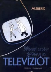 book Most már értem a televíziót