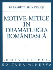 book Motive mitice în dramaturgia românească