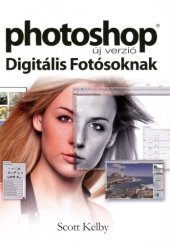 book Photoshop digitális fotósoknak : új verzió