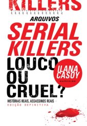 book Serial Killers - Louco ou Cruel? [ATBC]