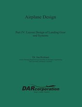 book Airplane Design Part IV: Layout Design of Landing Gear and Systems