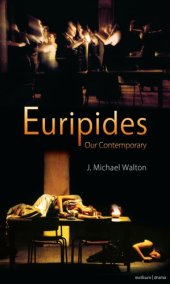 book Euripides Our Contemporary