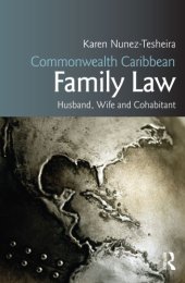 book Commonwealth Caribbean Family Law: Husband, Wife and Cohabitant