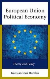 book European Union political economy theory and policy