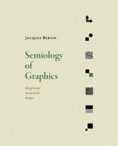 book Semiology of Graphics: Diagrams, Networks, Maps