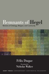 book Remnants of Hegel: Remains of Ontology, Religion, and Community