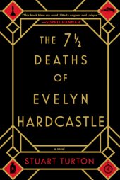 book The 7½ Deaths of Evelyn Hardcastle