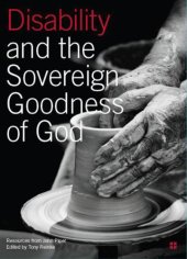 book Disability and the Sovereign Goodness of God