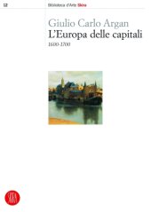 book L’Europa delle capitali. 1600-1700