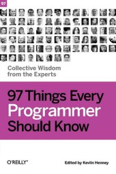 book 97 Things Every Programmer Should Know: Collective Wisdom from the Experts