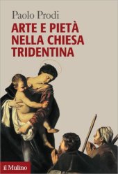 book Arte e pietà nella Chiesa tridentina