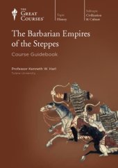 book The Barbarian Empires of the Steppes